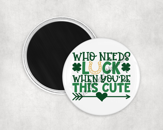 Who Needs Luck